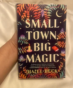 Small Town, Big Magic