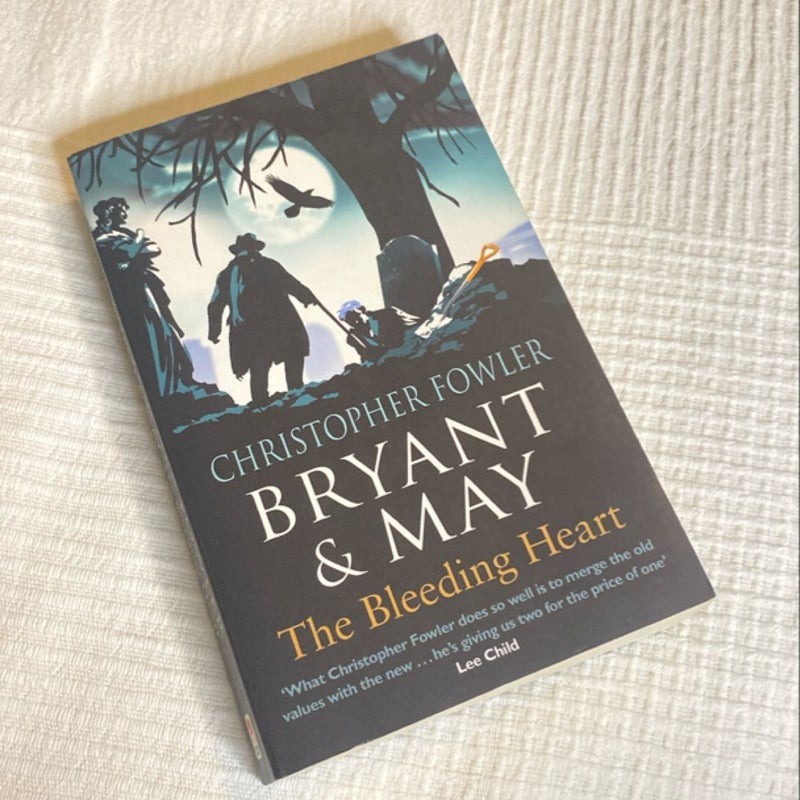 Bryant and May - the Bleeding Heart
