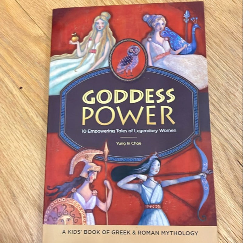 Goddess Power: a Kids' Book of Greek and Roman Mythology