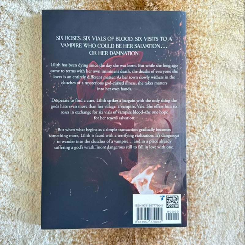 Six Scorched Roses *Indie Version* *OUT OF PRINT* by Carissa