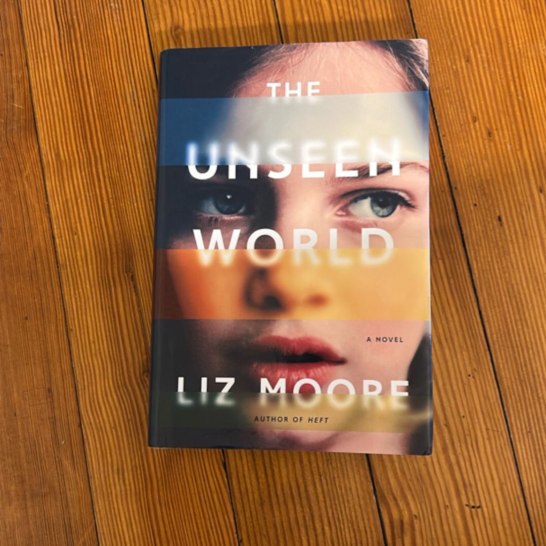 The Unseen World (Signed First Edition, First Printing)