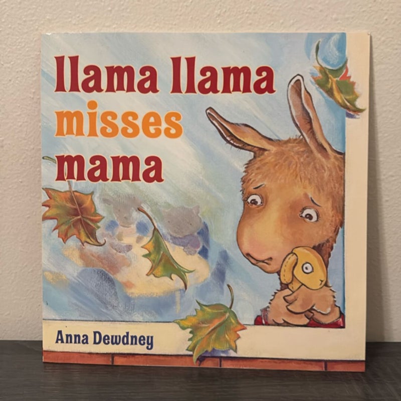 Llama Llama Misses Mama
