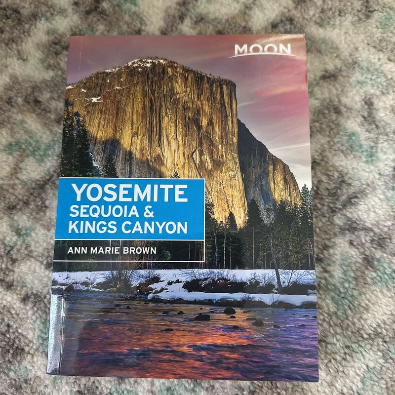 Moon Yosemite, Sequoia and Kings Canyon
