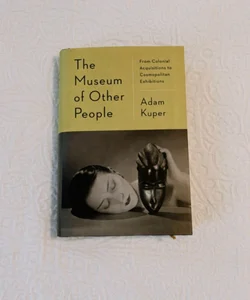 The Museum of Other People