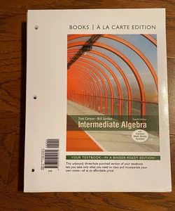 Intermediate Algebra, Books a la Carte Edition