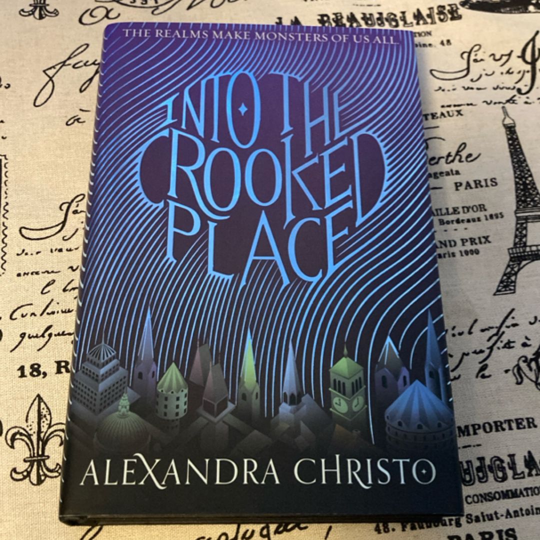 Into the Crooked Place