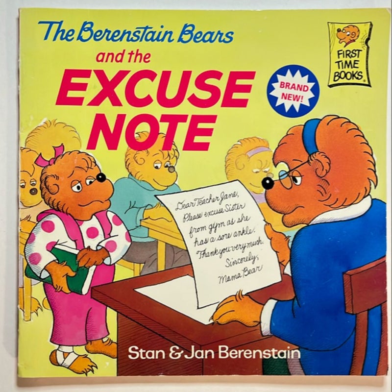 The Berenstain Bears and the Excuse Note