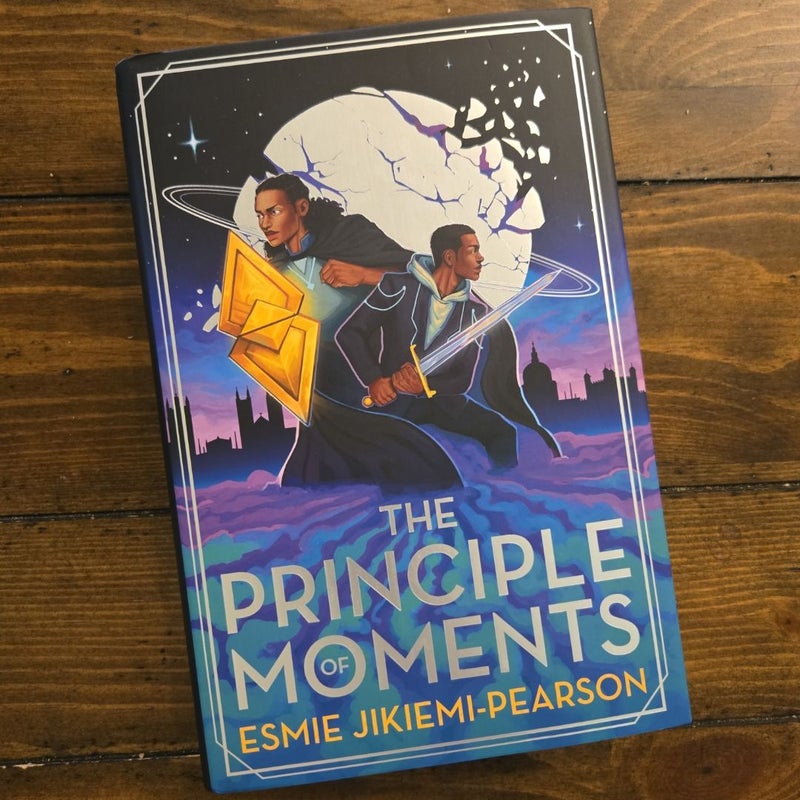 The Principle of Moments (signed Illumicrate edition)