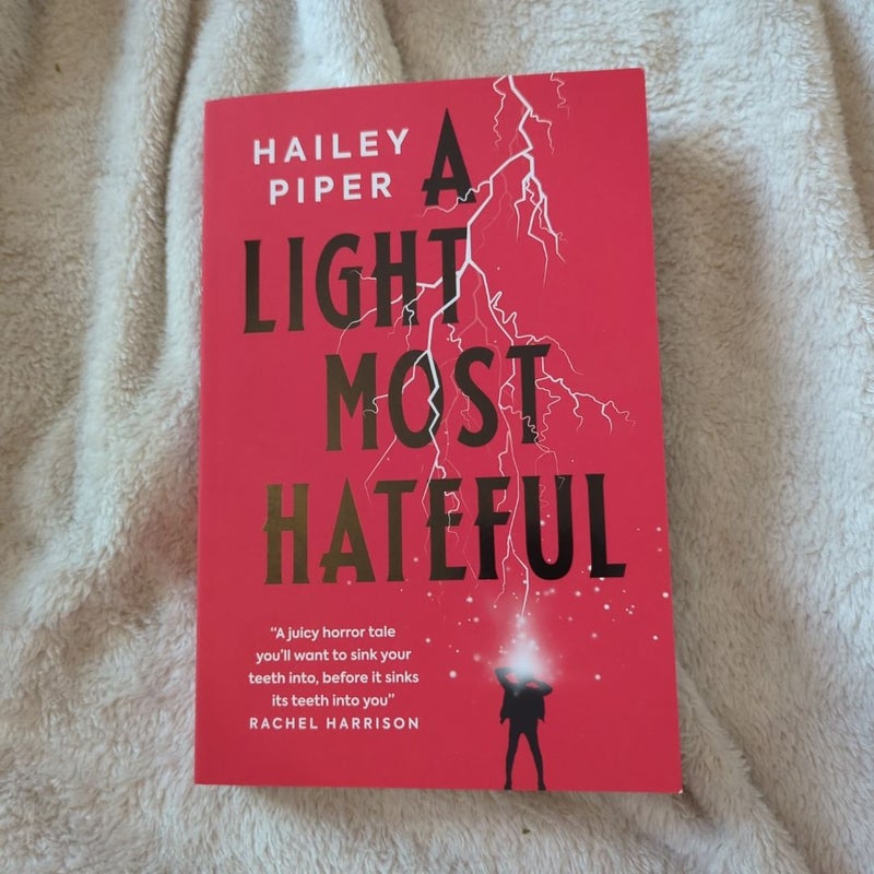 A Light Most Hateful