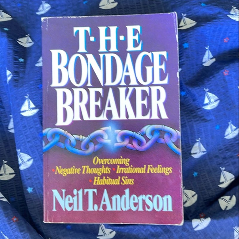 The Bondage Breaker