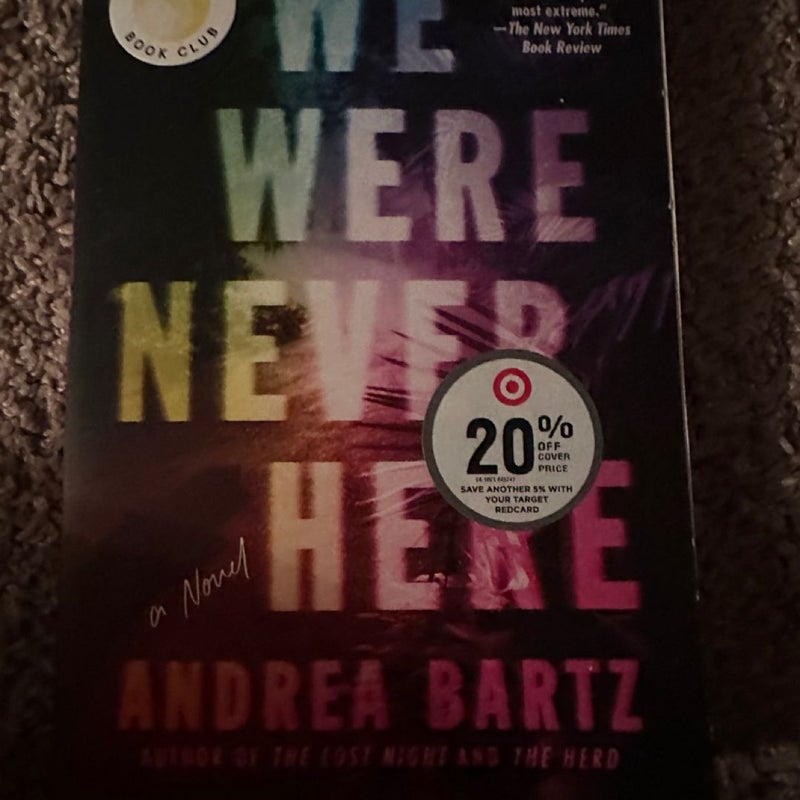 We Were Never Here