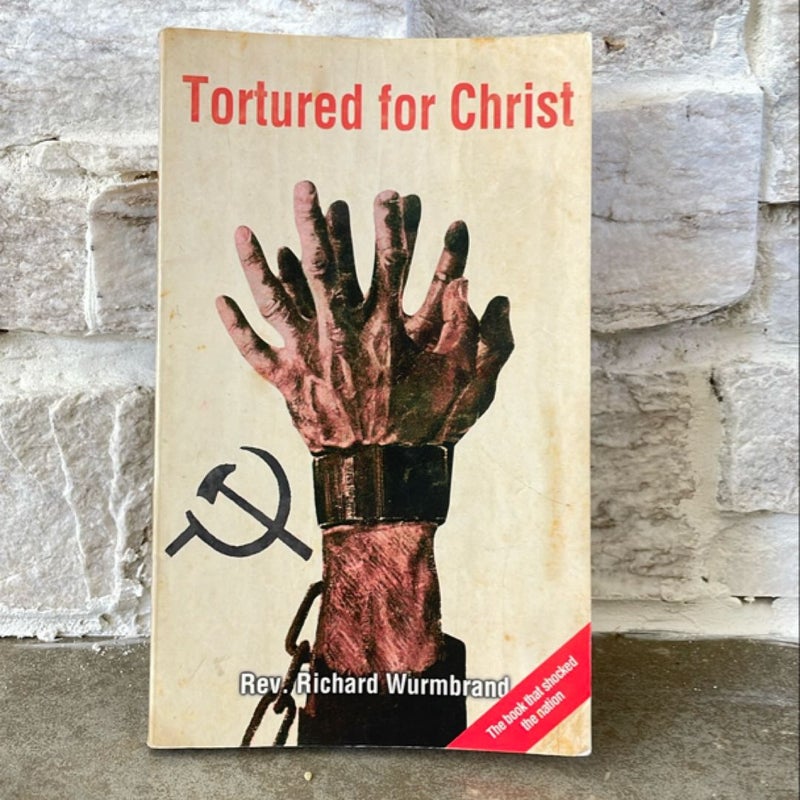 Tortured for Christ