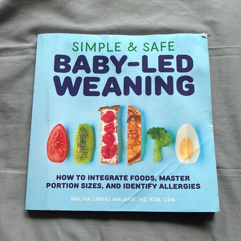 Simple and Safe Baby-Led Weaning