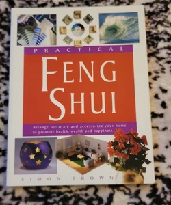 Practical Feng Shui