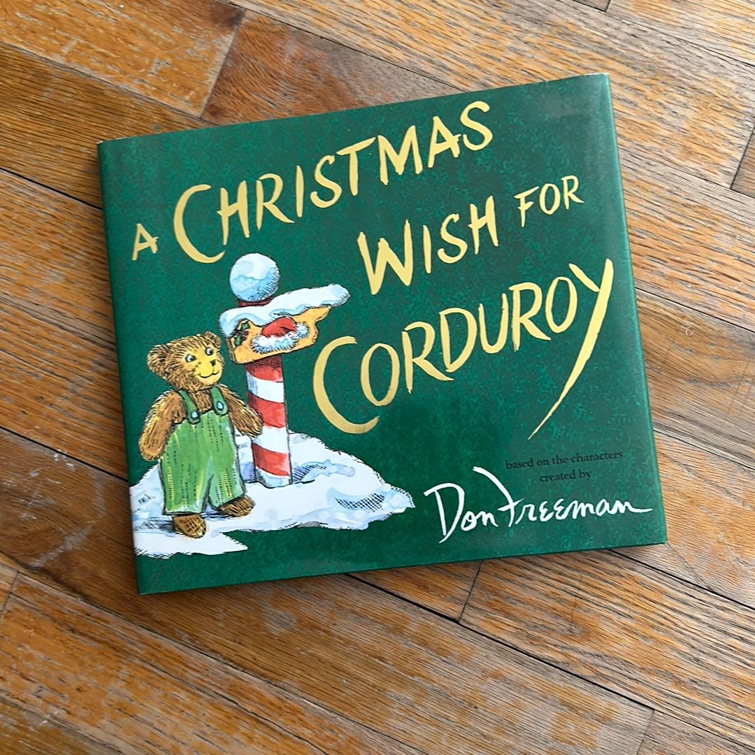 A Christmas Wish for Corduroy