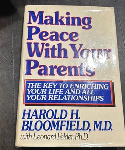 Making Peace with your Parents