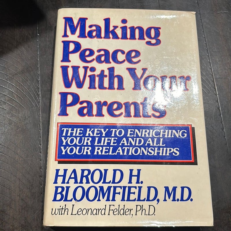 Making Peace with your Parents