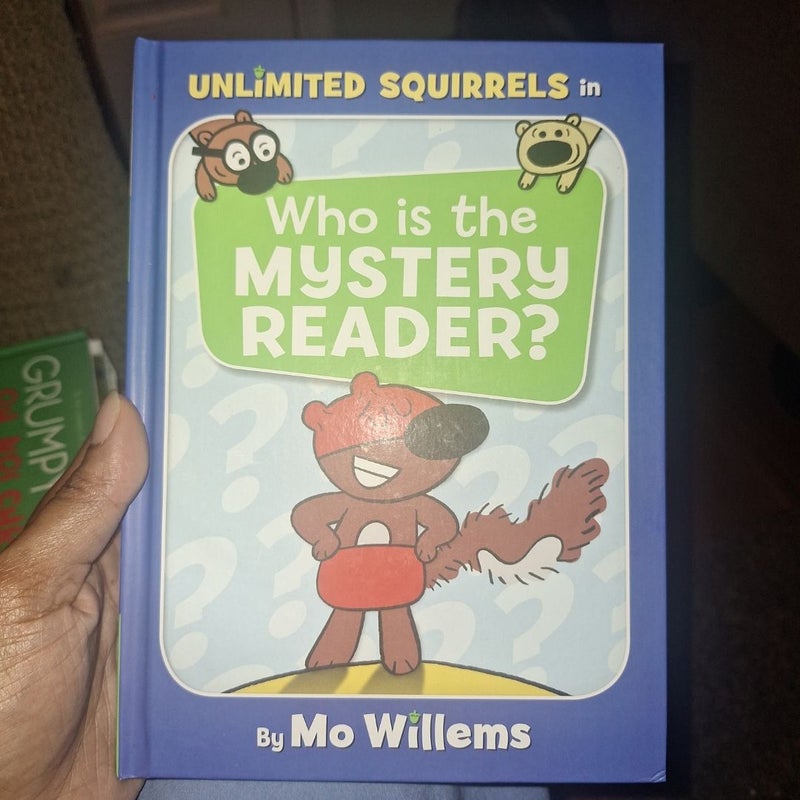 Who Is the Mystery Reader? (an Unlimited Squirrels Book)