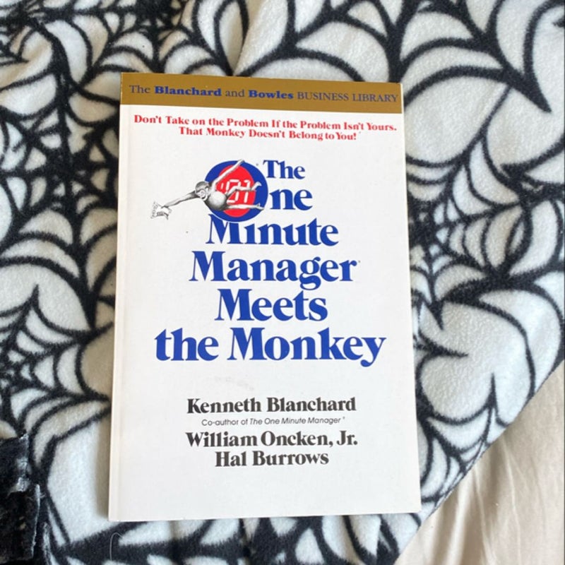 The One Minute Manager Meets the Monkey