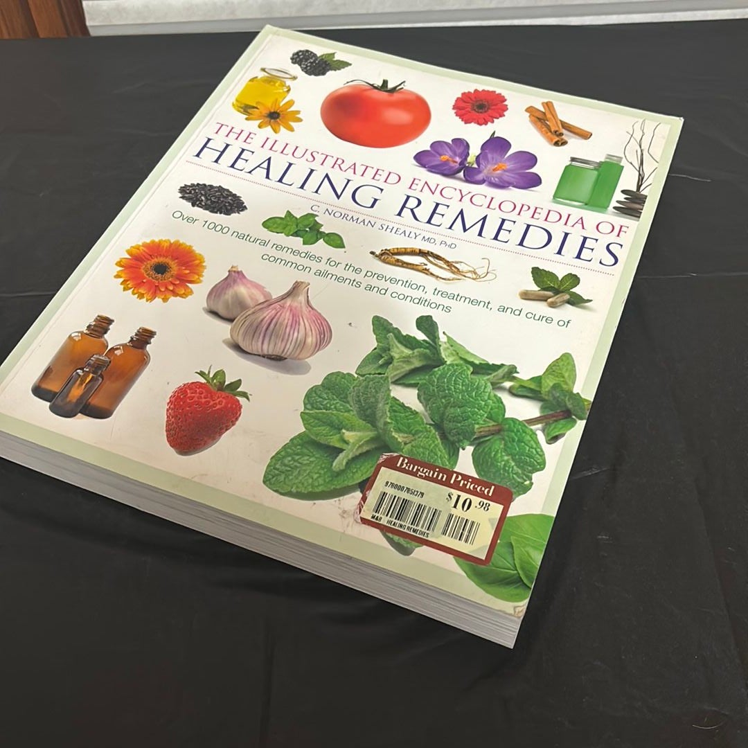 Illustrated Encyclopedia of Healing Remedies