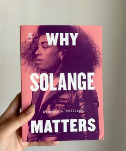 Why Solange Matters