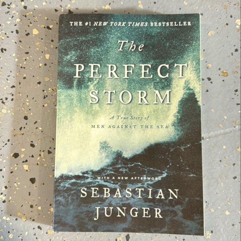 The Perfect Storm