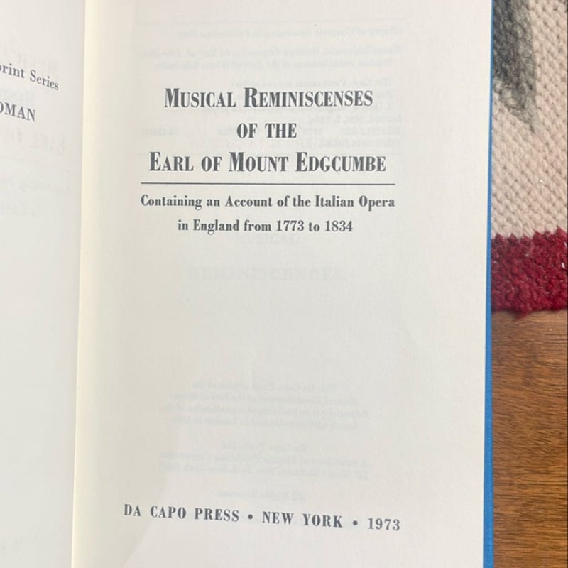 Musical Reminiscences of the Earl of Mount Edgcumbe (1973, Da Capo Press Reprint)