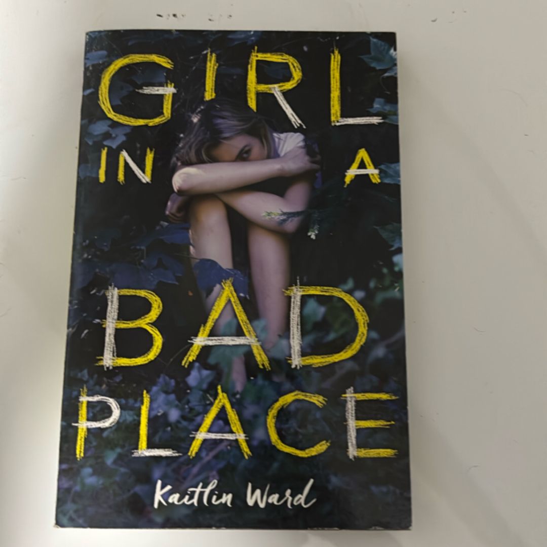 Girl in a Bad Place