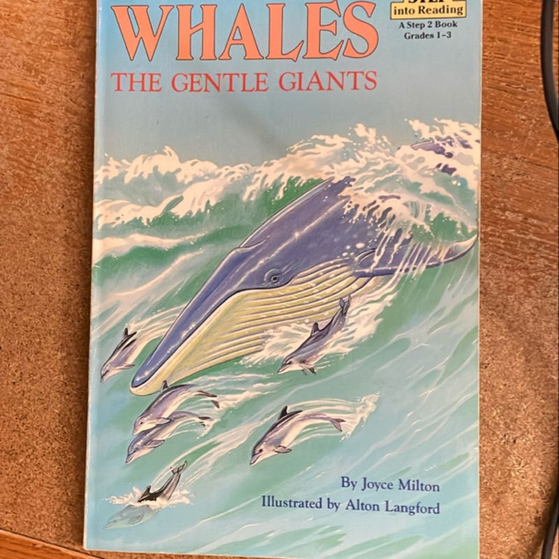 Whales: the Gentle Giants