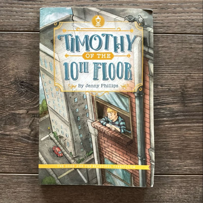 Timothy and the 10th Floor