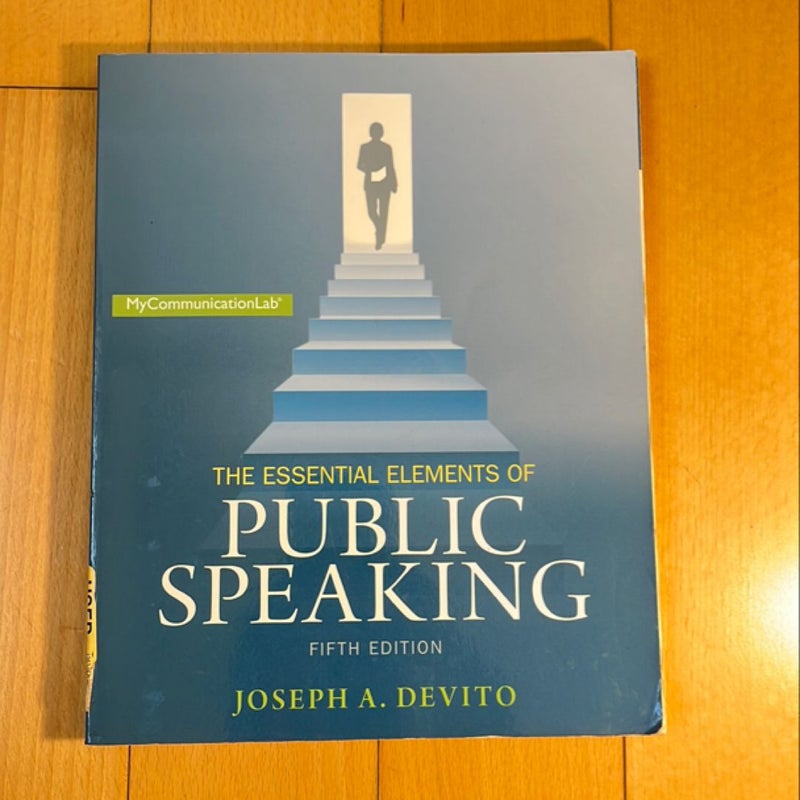 The Essential Elements of Public Speaking