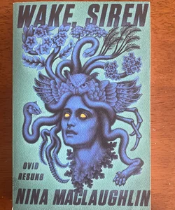 Wake, Siren