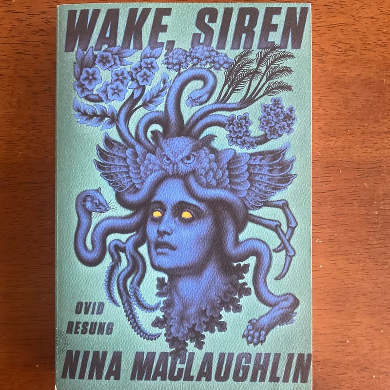 Wake, Siren