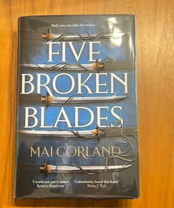 Five Broken Blades