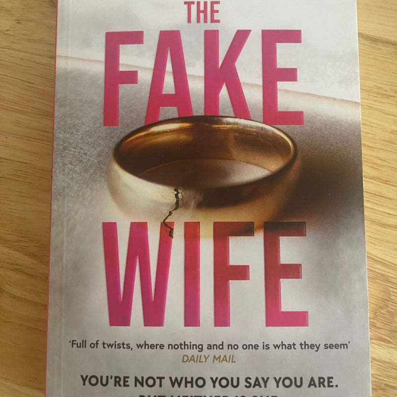 The Fake Wife