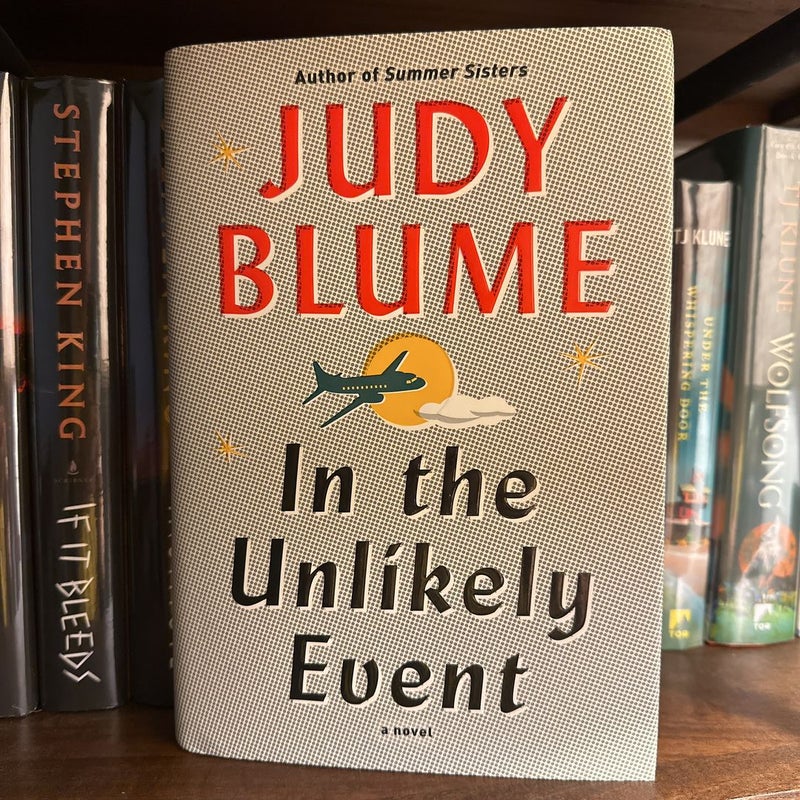 Fiction 📚 | In the Unlikely Event by Judy Blume | Hardcover, First Edition