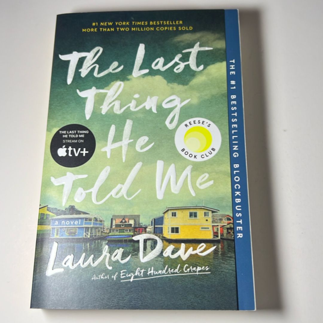 The Last Thing He Told Me