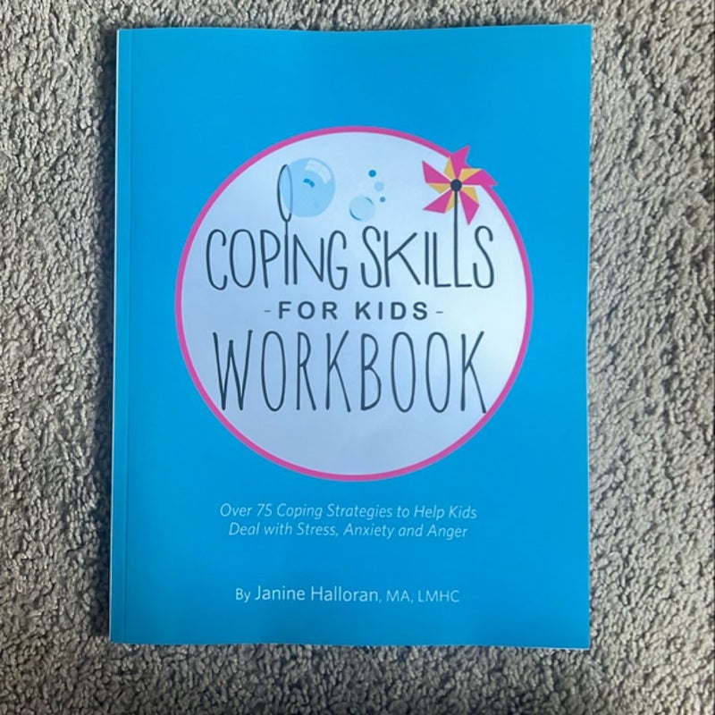 Coping Skills for Kids Workbook