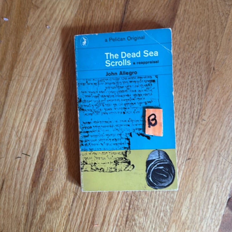 The Dead Sea Scrolls 
