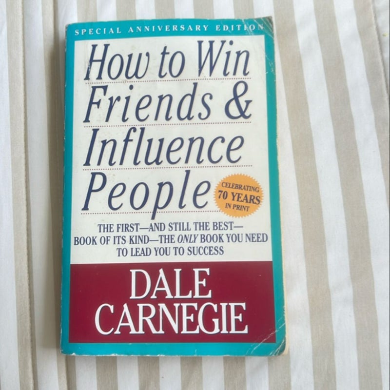 How to Win Friends and Influence People