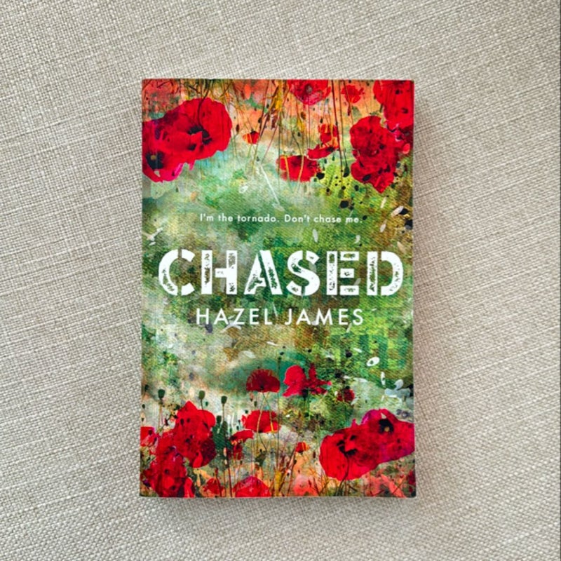 Chased