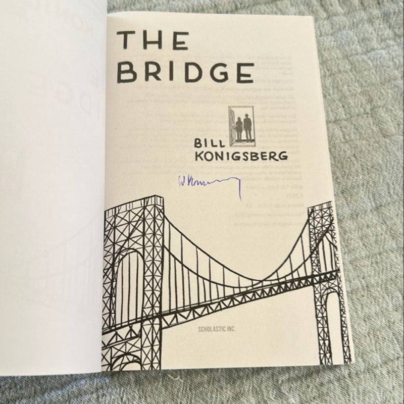 The Bridge (Signed)