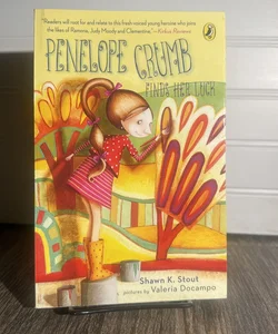 Penelope Crumb Finds Her Luck
