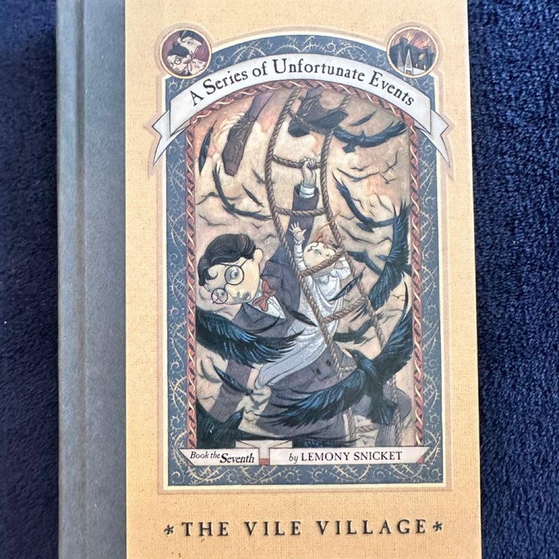 A Series of Unfortunate Events #7: the Vile Village