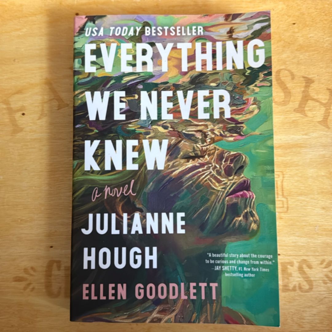 Everything We Never Knew