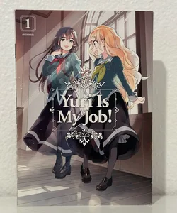 Yuri Is My Job! 1