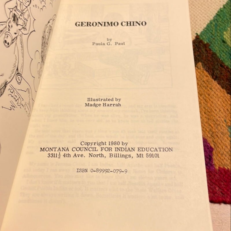 Geronimo Chino (1st Edition, signed by author and illustrator)
