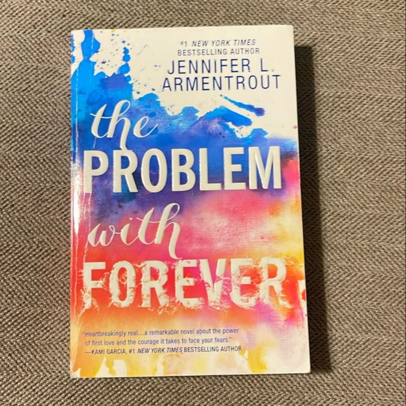 The Problem with Forever