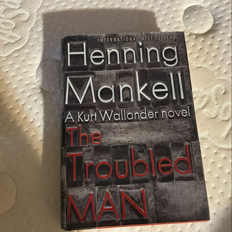 The Troubled Man