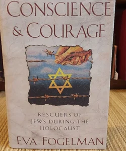 Conscience and Courage